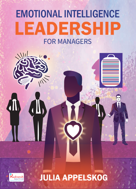 EMOTIONAL INTELLIGENCE LEADERSHIPFOR MANAGERS